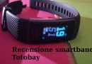 Recensione completa smartband Totobay