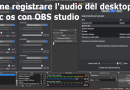 Come registrare l’audio del desktop su mac os con OBS studio